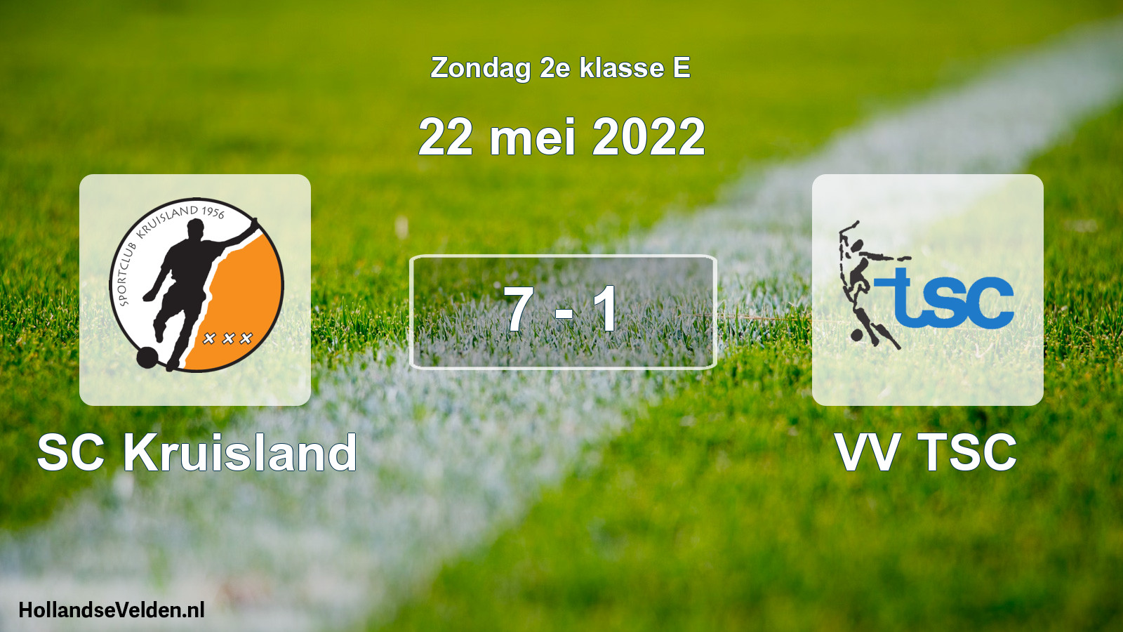 Total number of matches played: SC Kruisland - VV TSC 7 - 1 (22 May 2022)