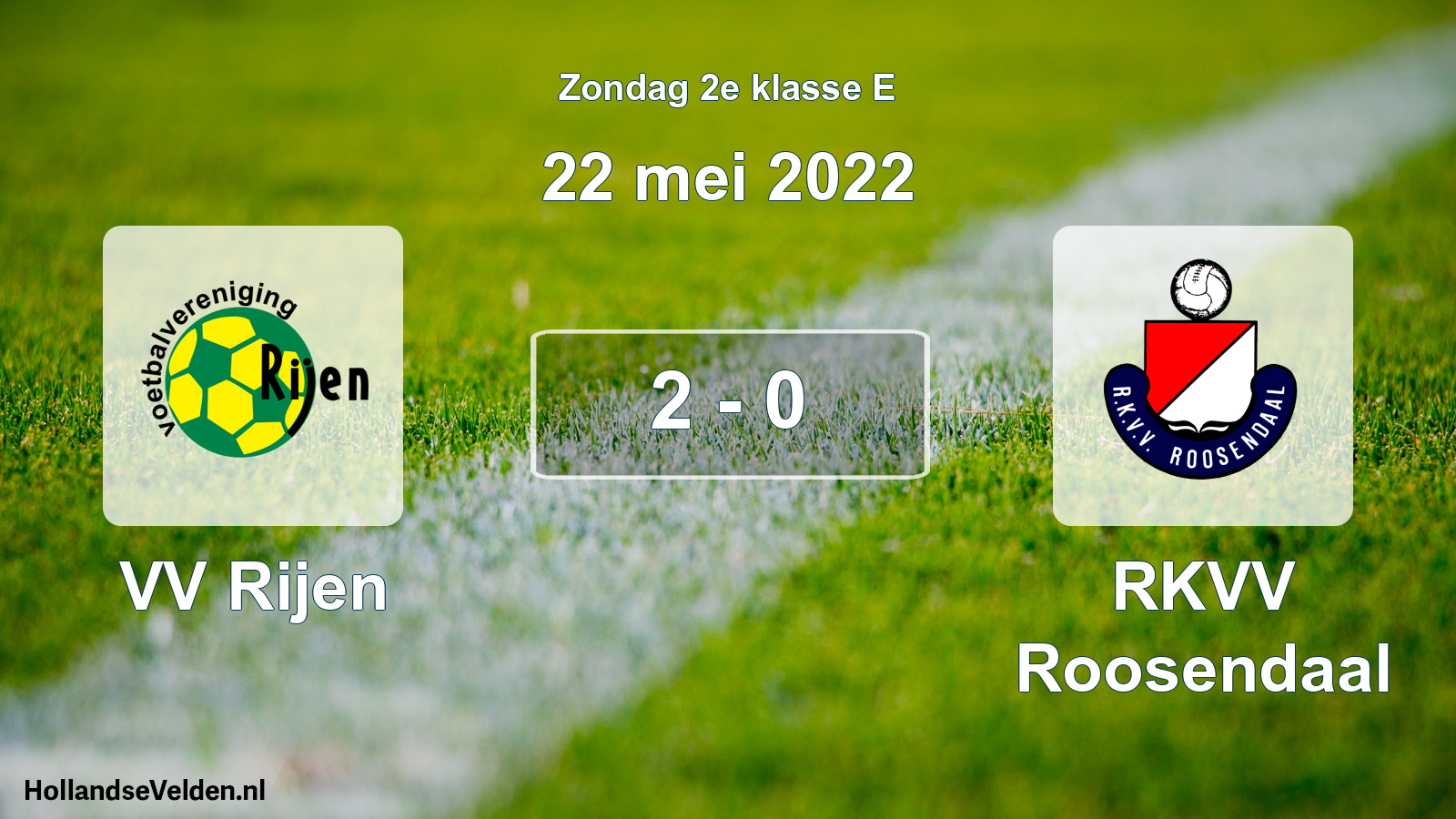 Total number of matches played: VV Rijen - RKVV Roosendaal 2 - 0 (22 May 2022)