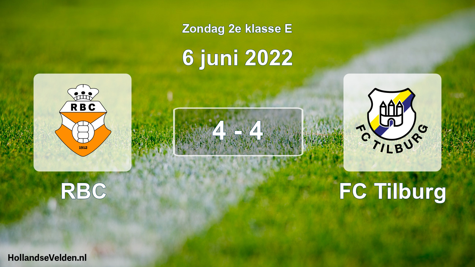 Total number of matches played: RBC - FC Tilburg 4 - 4 (6 June 2022)