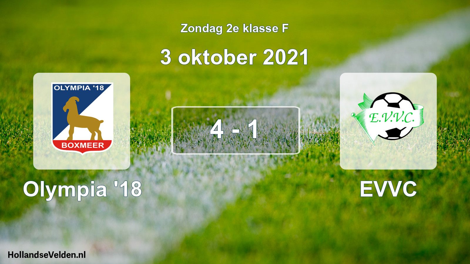 Total number of matches played: Olympia '18 - EVVC 4 - 1 (3 October 2021)