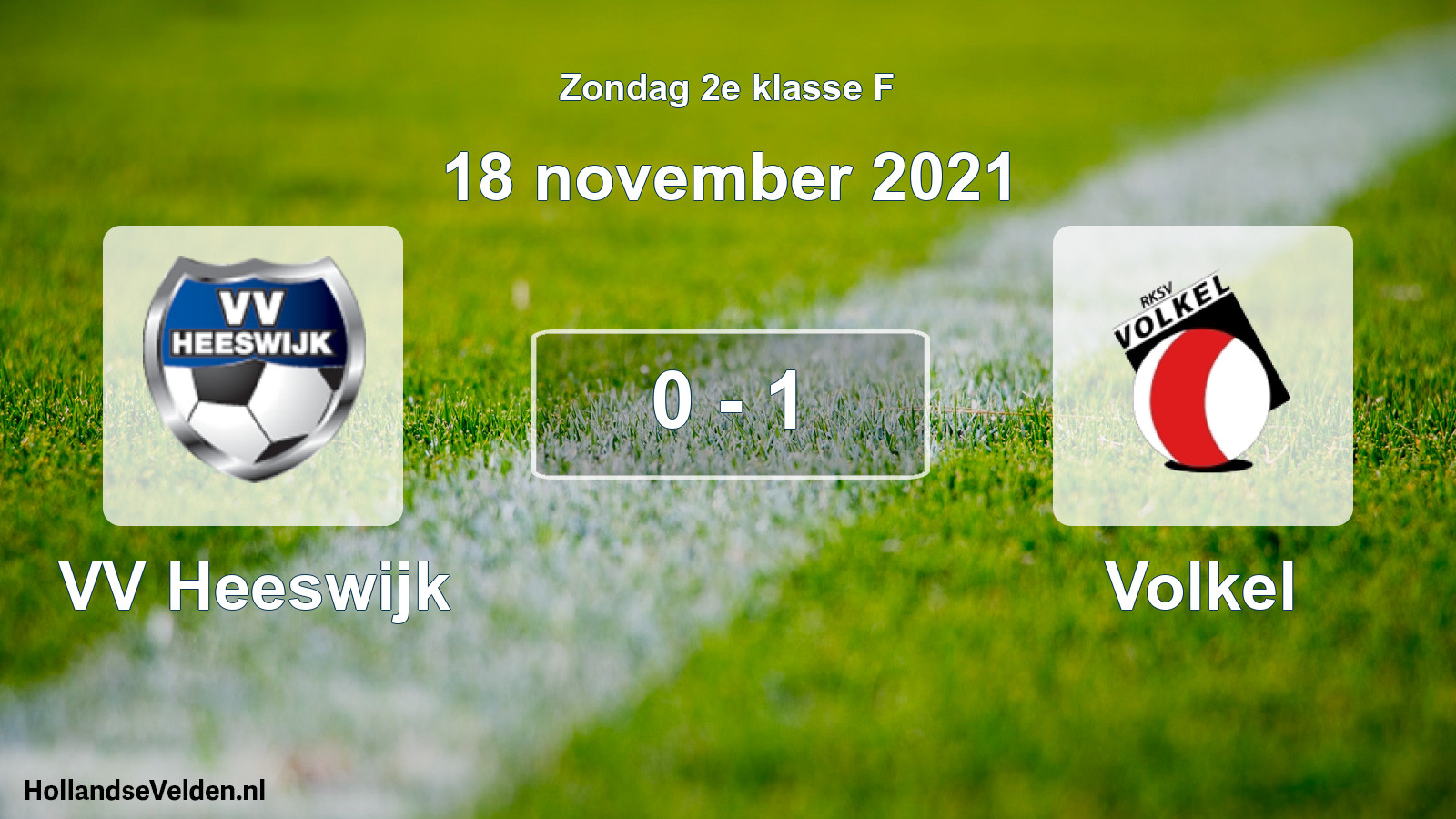 Total number of matches played: VV Heeswijk - Volkel 0 - 1 (18 November 2021)
