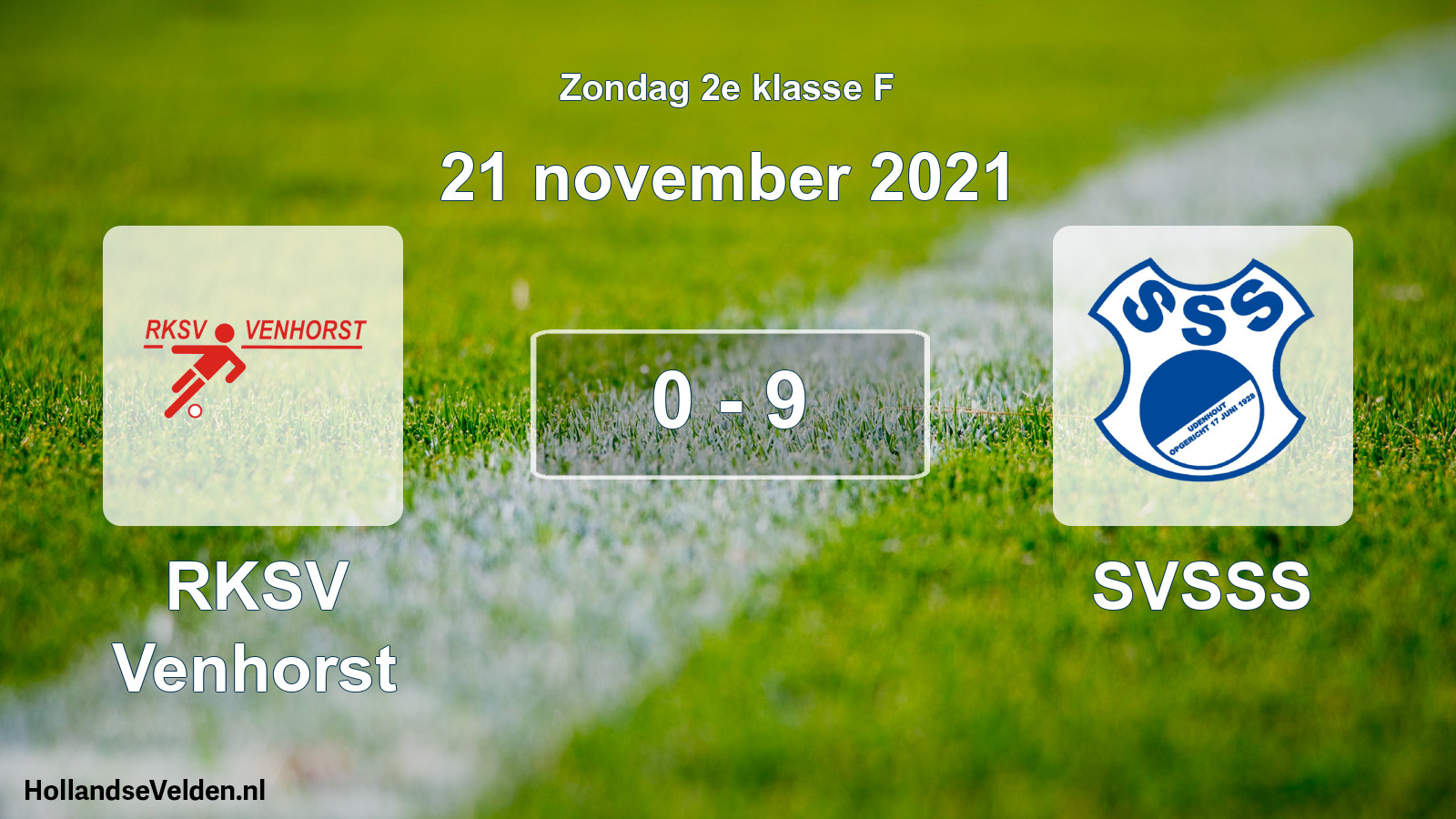 Total number of matches played: RKSV Venhorst - SVSSS 0 - 9 (21 November 2021)