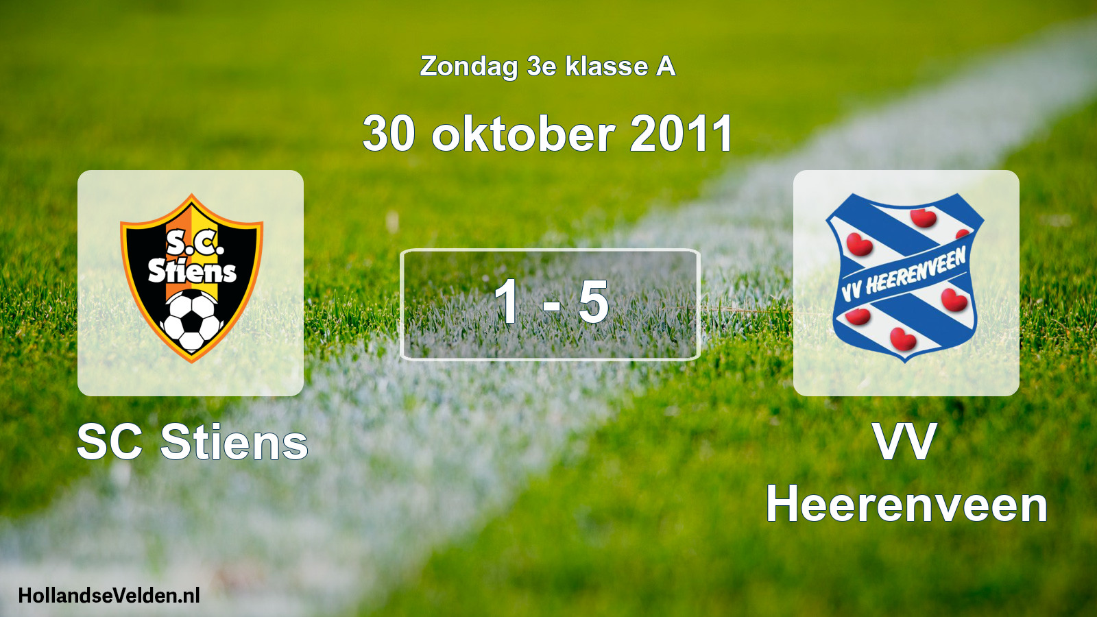 Total number of matches played: SC Stiens - VV Heerenveen 1 - 5 (30 October 2011)