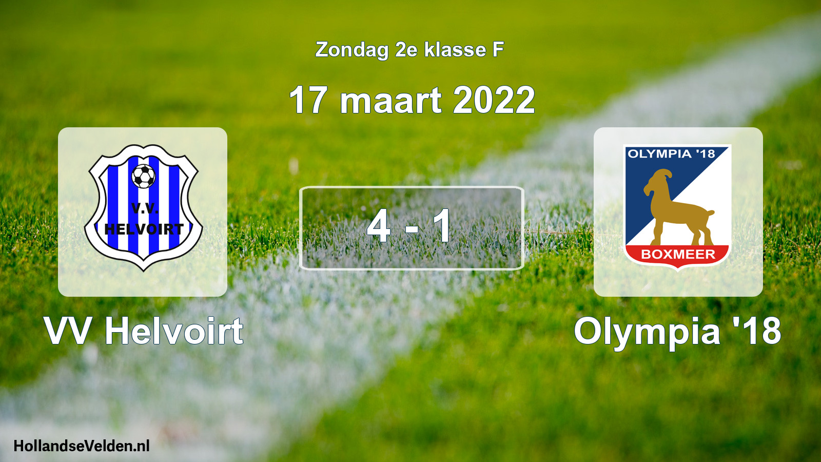 Total number of matches played: VV Helvoirt - Olympia '18 4 - 1 (17 March 2022)