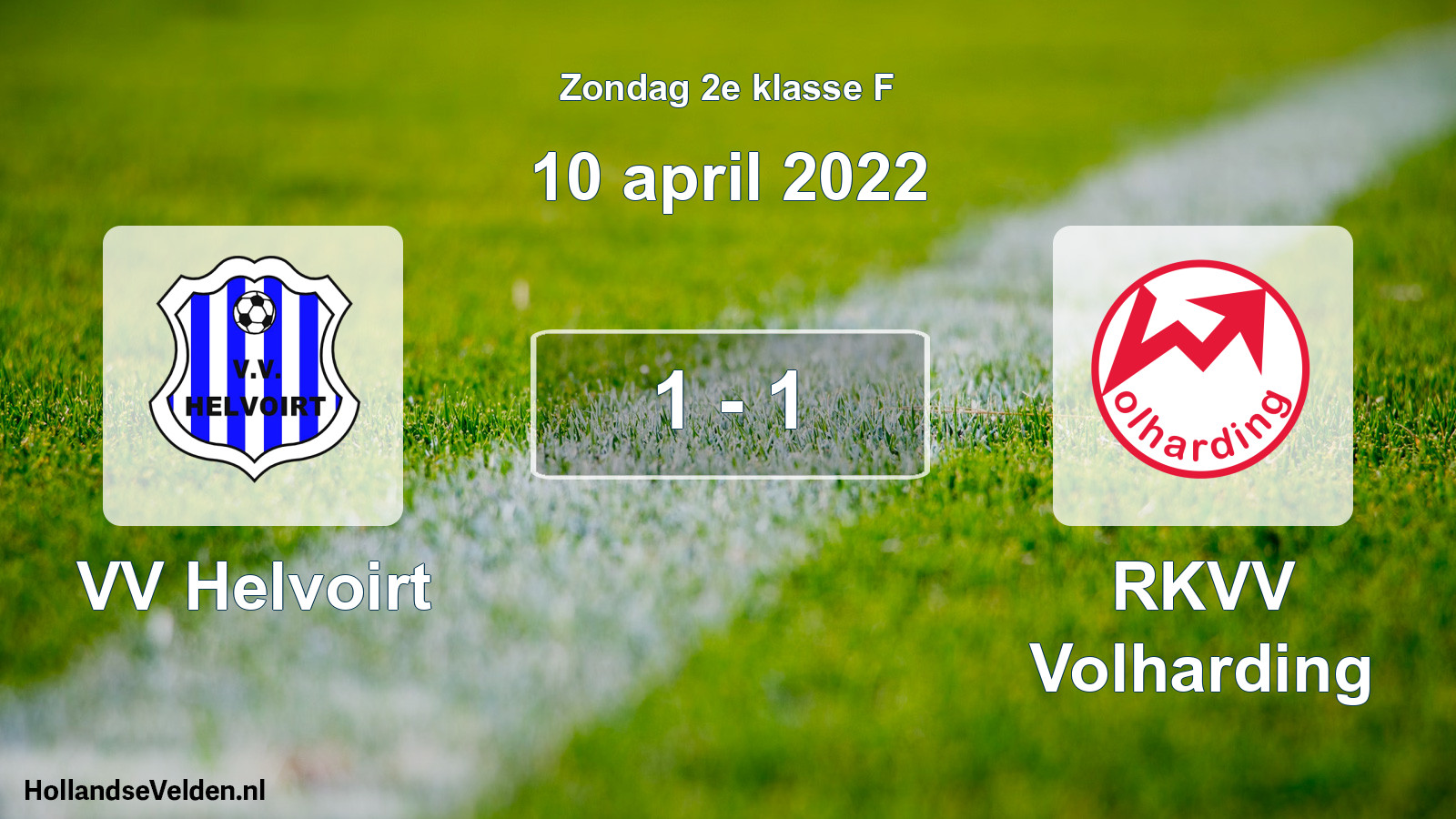 Total number of matches played: VV Helvoirt - RKVV Volharding 1 - 1 (10 April 2022)