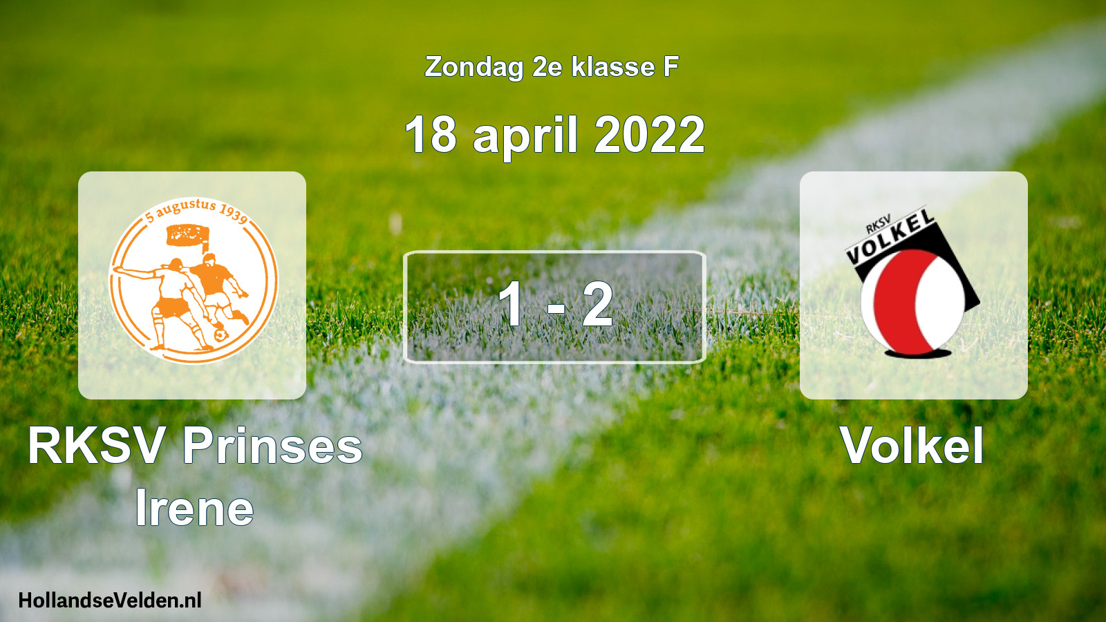 Total number of matches played: RKSV Prinses Irene - Volkel 1 - 2 (18 April 2022)