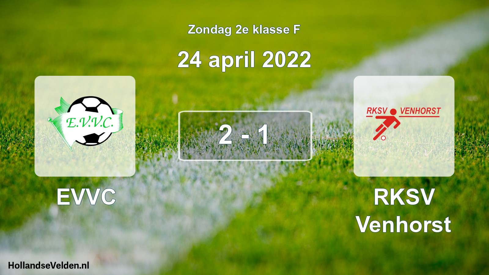 Total number of matches played: EVVC - RKSV Venhorst 2 - 1 (24 April 2022)