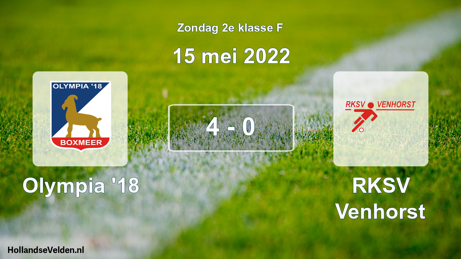 Total number of matches played: Olympia '18 - RKSV Venhorst 4 - 0 (15 May 2022)