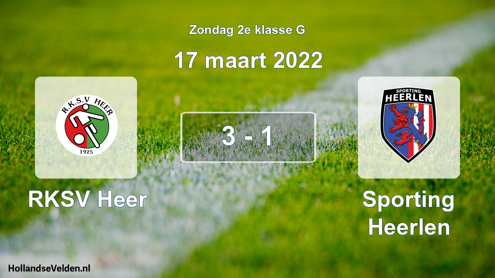 Total number of matches played: RKSV Heer - Sporting Heerlen 3 - 1 (17 March 2022)