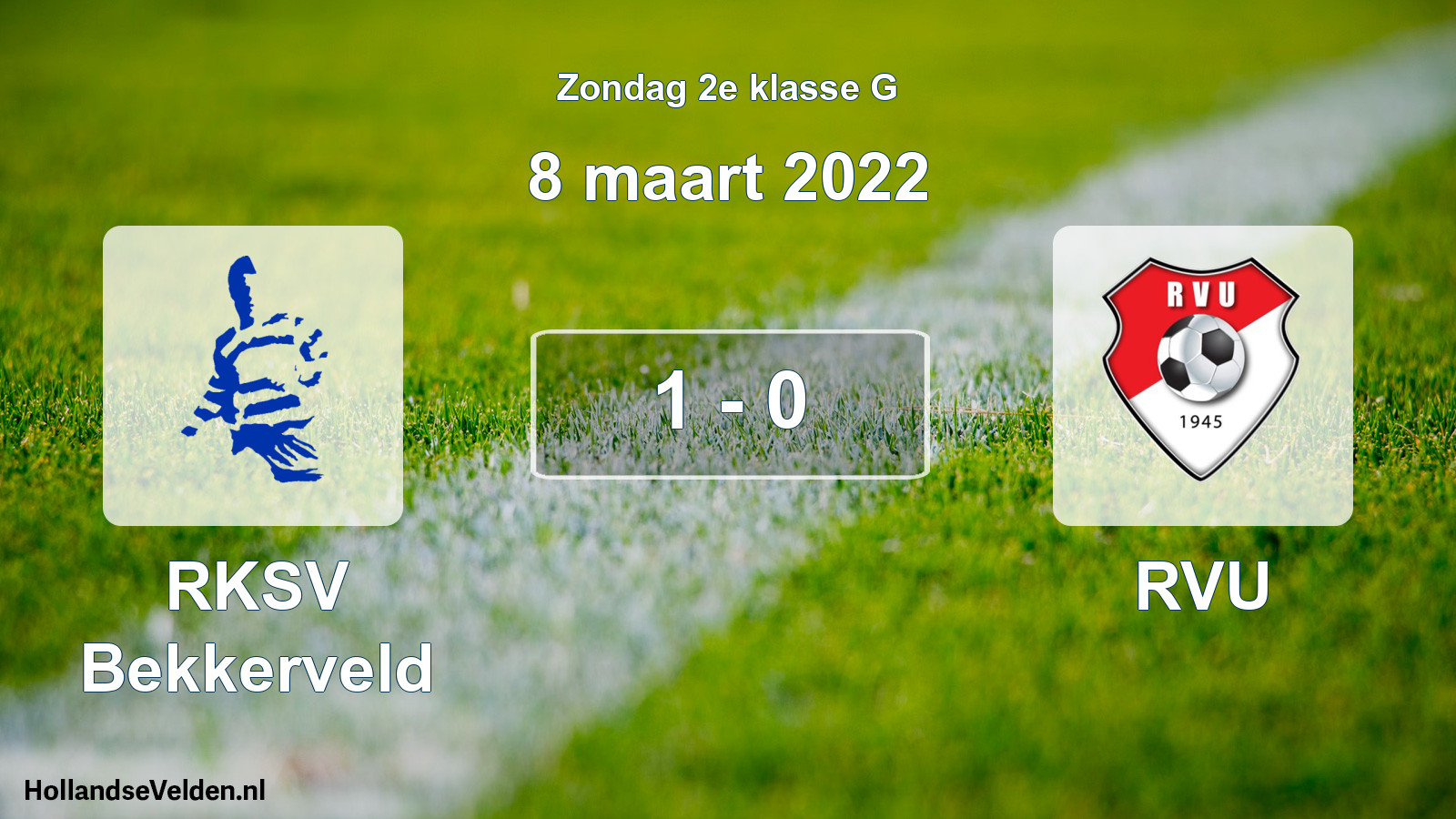 Total number of matches played: RKSV Bekkerveld - RVU 1 - 0 (8 March 2022)