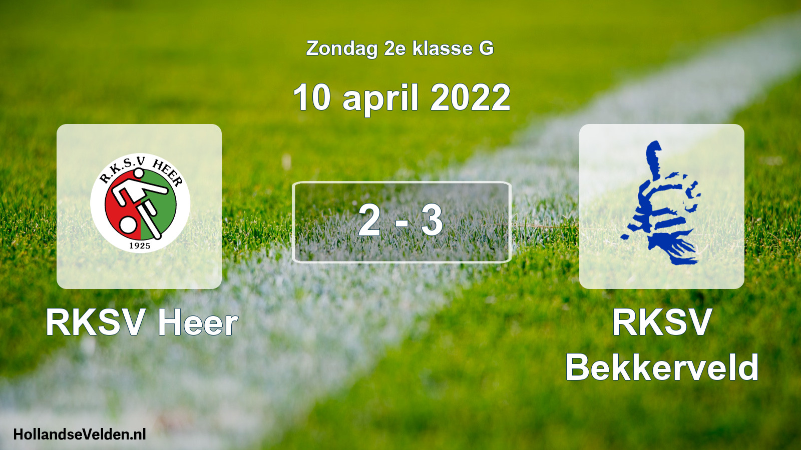 Total number of matches played: RKSV Heer - RKSV Bekkerveld 2 - 3 (10 April 2022)