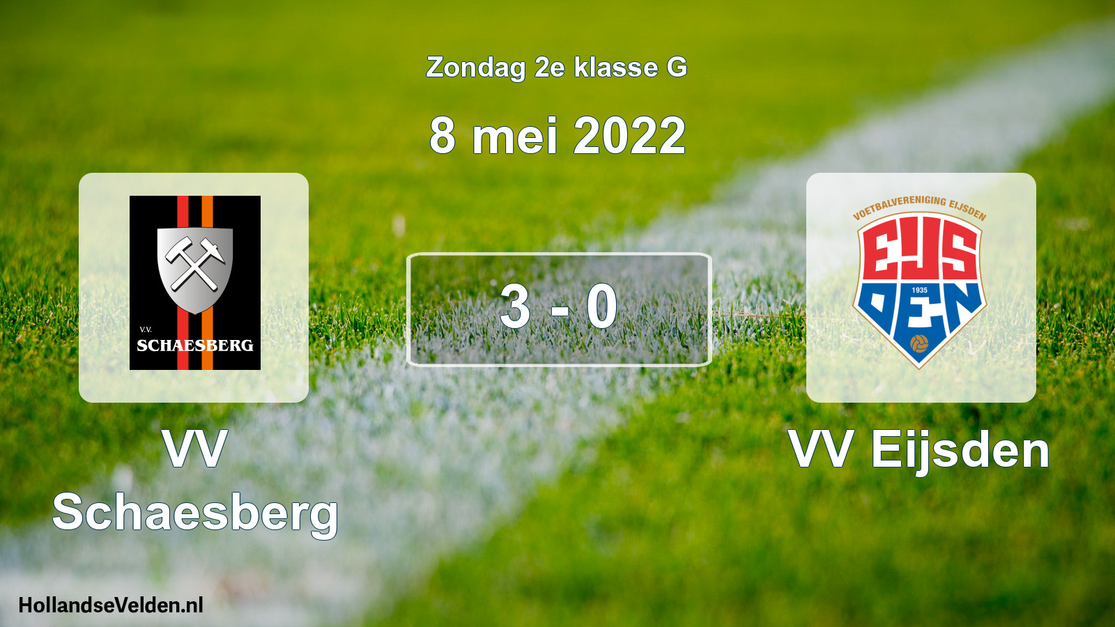 Total number of matches played: VV Schaesberg - VV Eijsden 3 - 0 (8 May 2022)