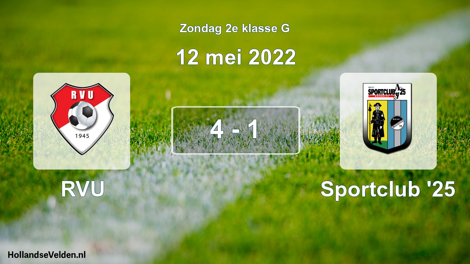 Total number of matches played: RVU - Sportclub '25 4 - 1 (12 May 2022)