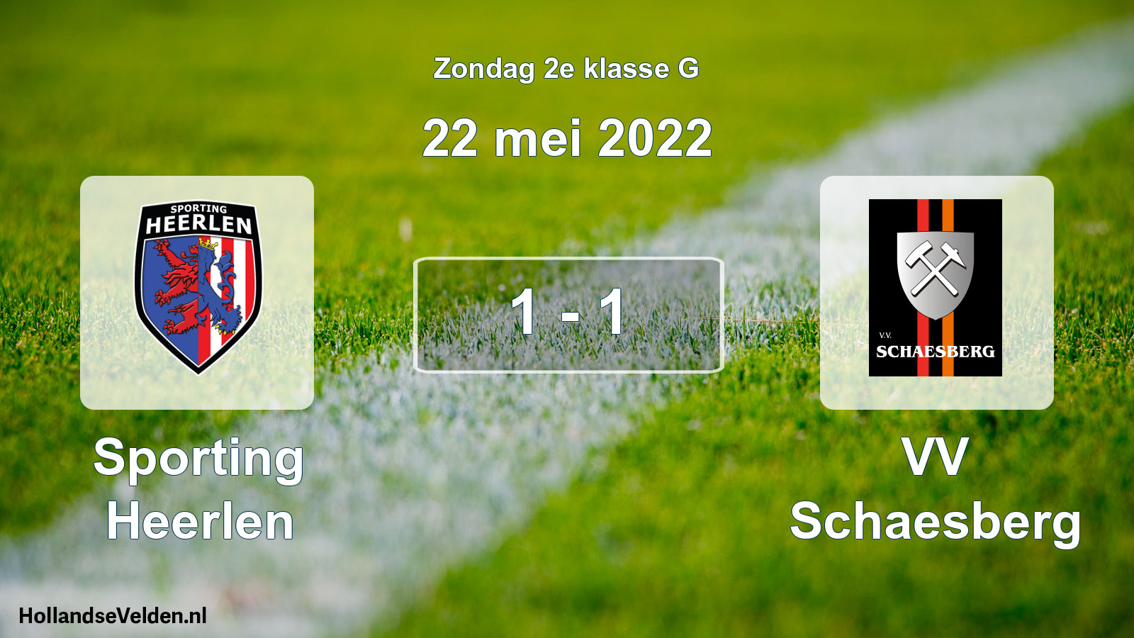 Total number of matches played: Sporting Heerlen - VV Schaesberg 1 - 1 (22 May 2022)