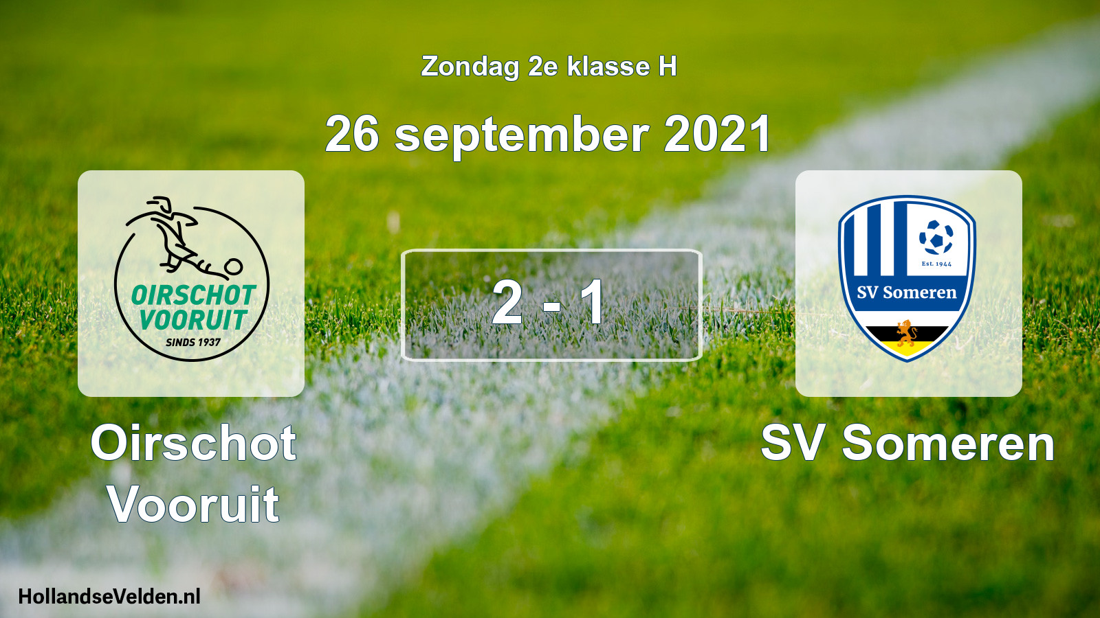 Total number of matches played: Oirschot Vooruit - SV Someren 2 - 1 (26 September 2021)