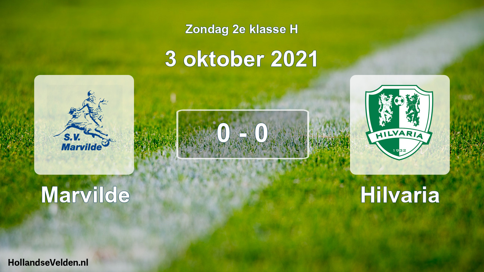 Total number of matches played: Marvilde - Hilvaria 0 - 0 (3 October 2021)