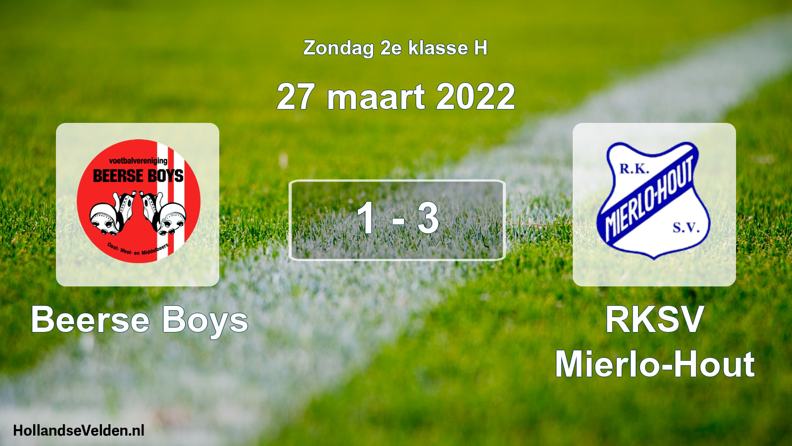 Total number of matches played: Beerse Boys - RKSV Mierlo-Hout 1 - 3 (27 March 2022)
