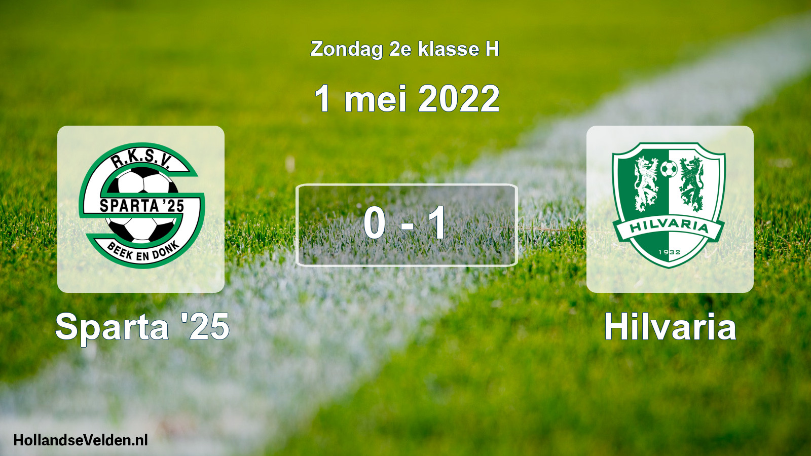 Total number of matches played: Sparta '25 - Hilvaria 0 - 1 (1 May 2022)