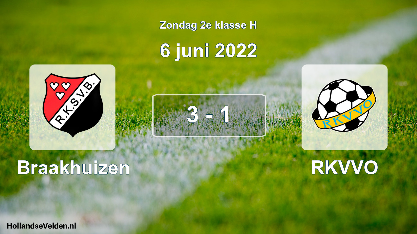 Total number of matches played: Braakhuizen - RKVVO 3 - 1 (6 June 2022)