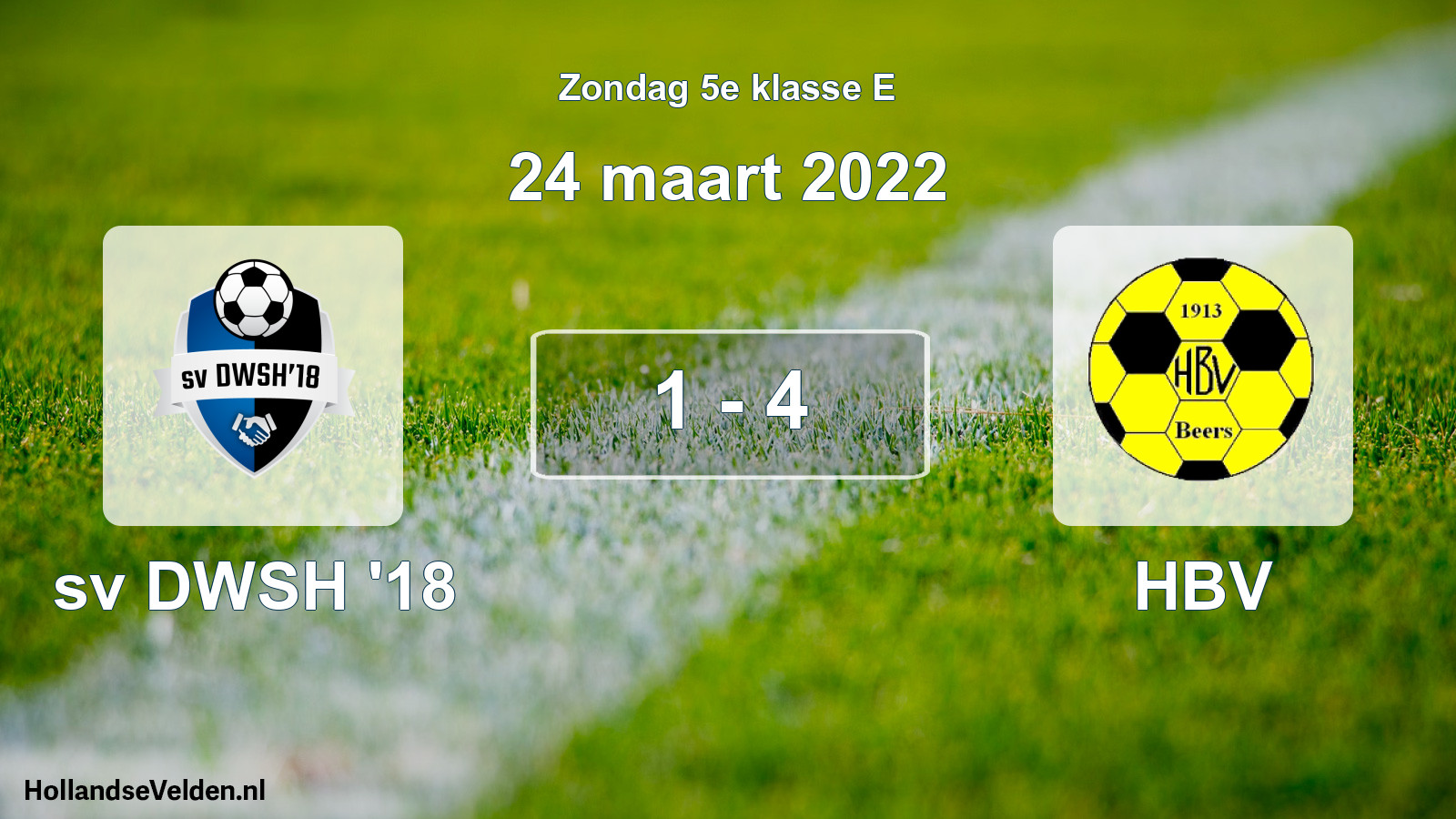 Total number of matches played: sv DWSH '18 - HBV 1 - 4 (24 March 2022)