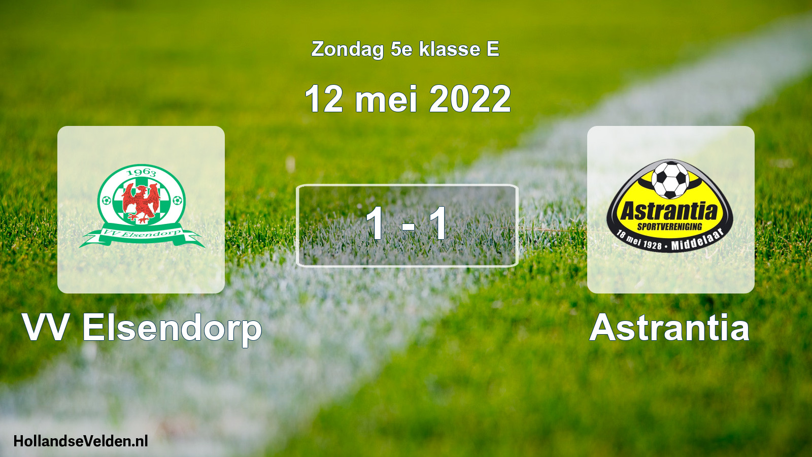 Total number of matches played: VV Elsendorp - Astrantia 1 - 1 (12 May 2022)