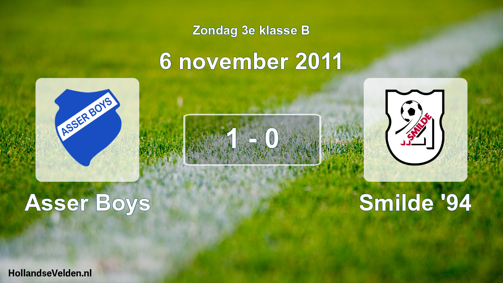 Total number of matches played: Asser Boys - Smilde '94 1 - 0 (6 November 2011)