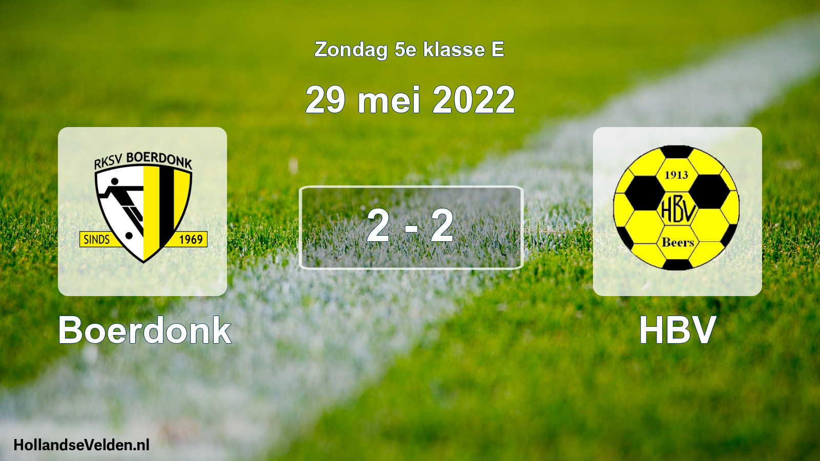 Total number of matches played: Boerdonk - HBV 2 - 2 (29 May 2022)