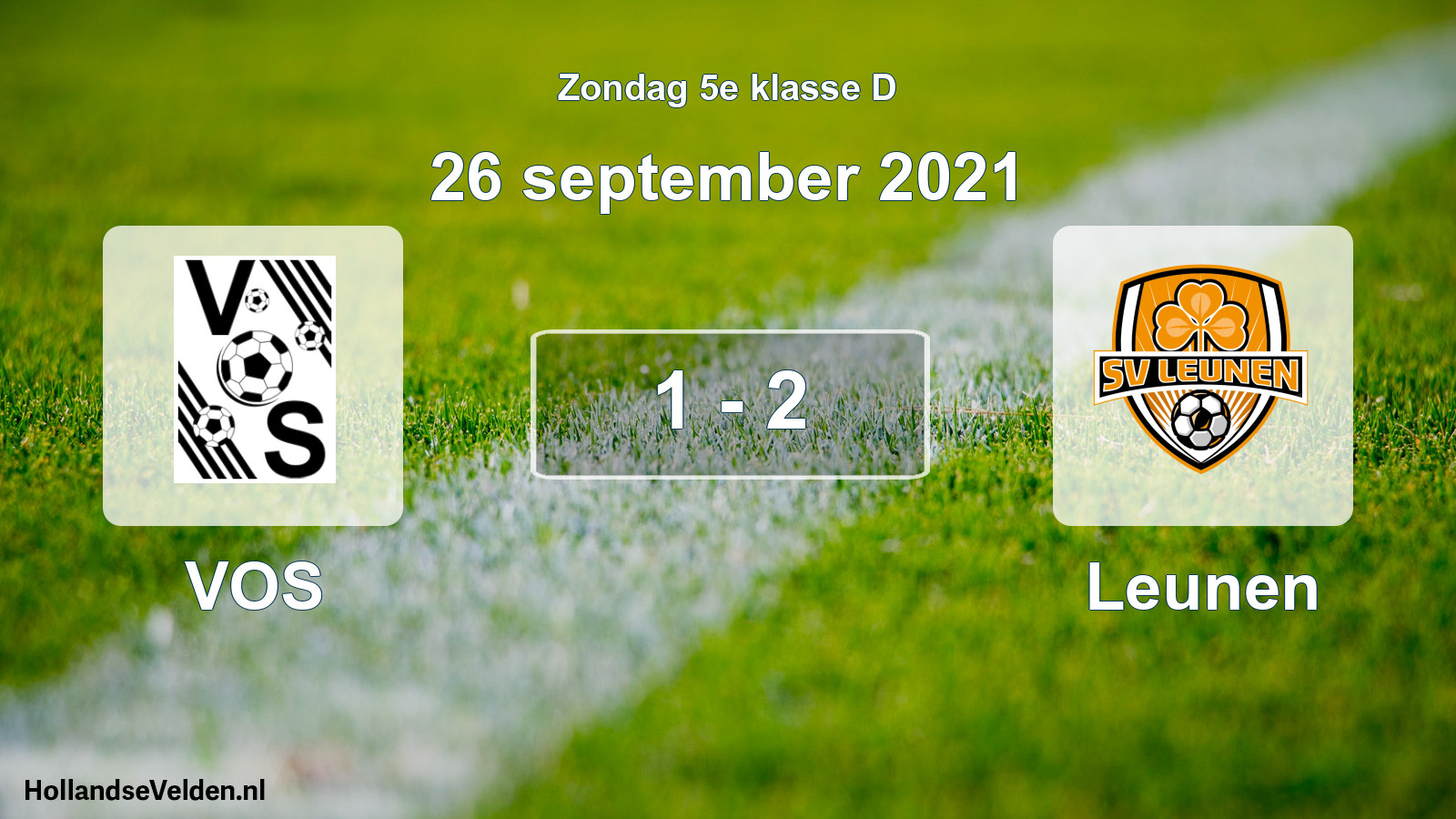Total number of matches played: VOS - Leunen 1 - 2 (26 September 2021)