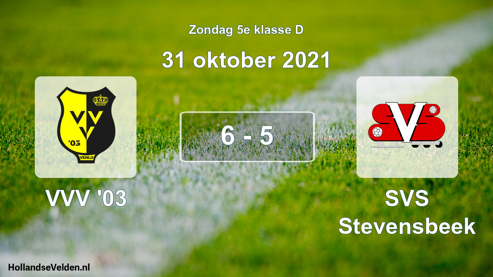 Total number of matches played: VVV '03 - SVS Stevensbeek 6 - 5 (31 October 2021)