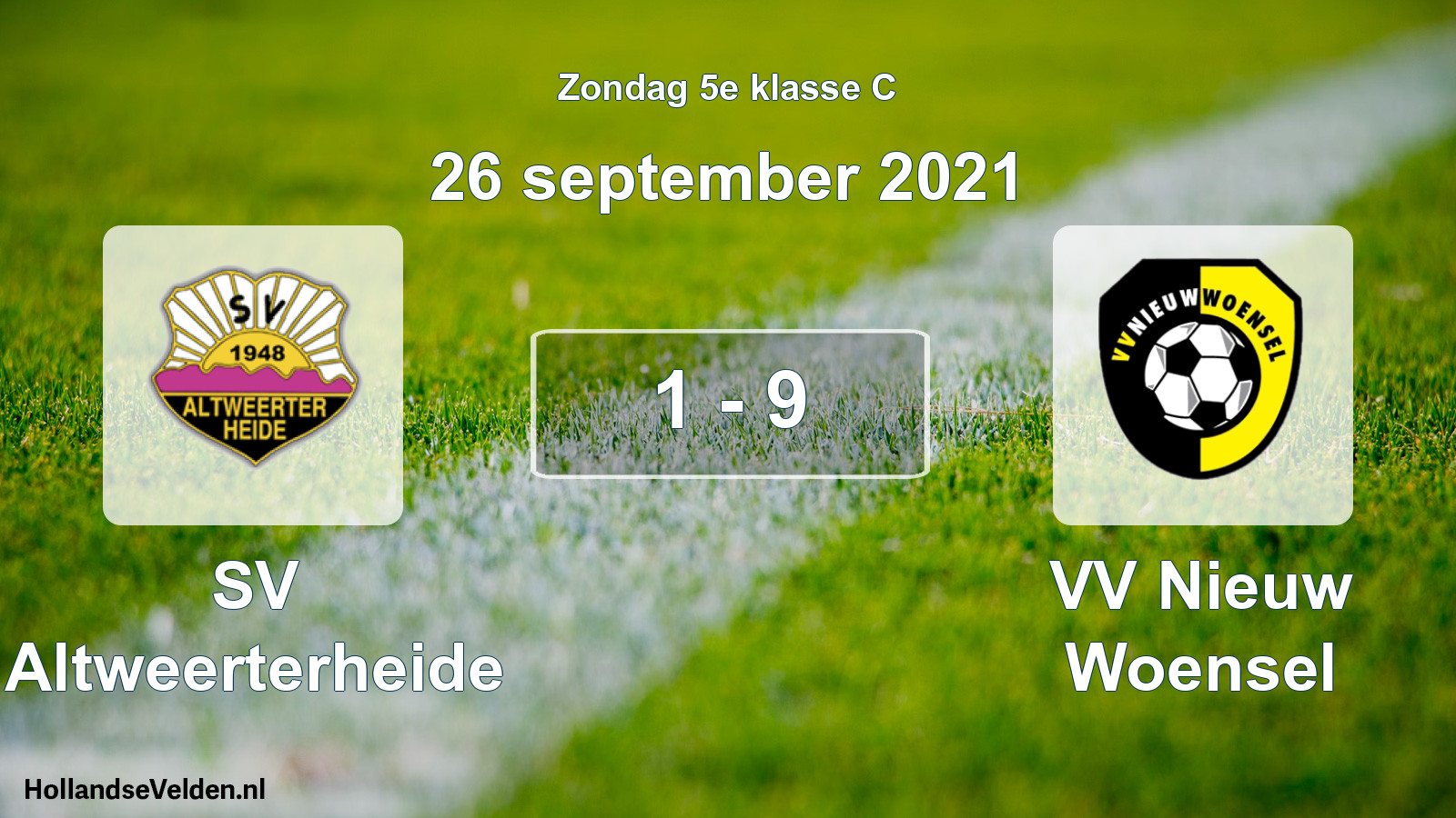 Total number of matches played: SV Altweerterheide - VV Nieuw Woensel 1 - 9 (26 September 2021)