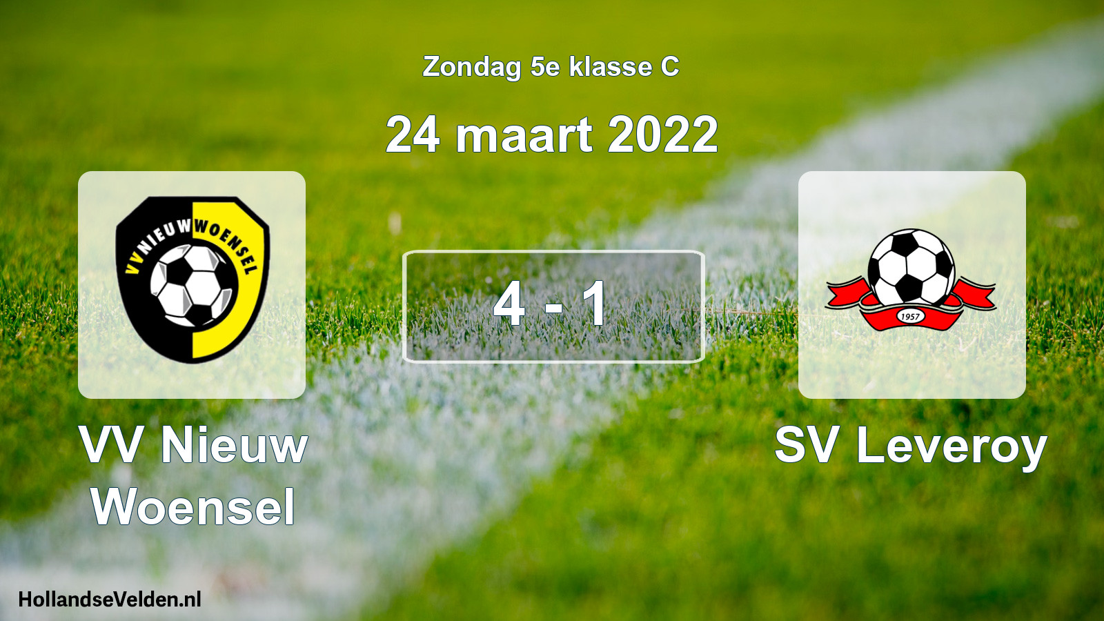 Total number of matches played: VV Nieuw Woensel - SV Leveroy 4 - 1 (24 March 2022)