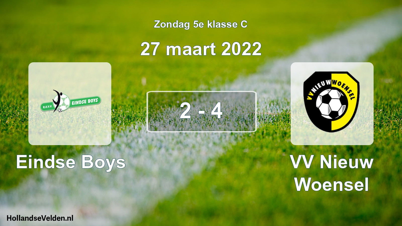 Total number of matches played: Eindse Boys - VV Nieuw Woensel 2 - 4 (27 March 2022)