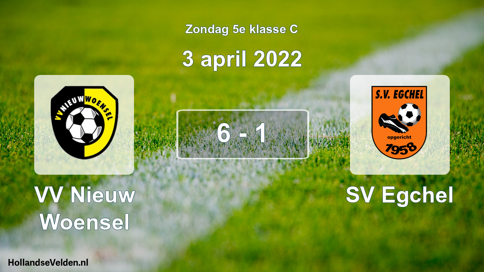 Total number of matches played: VV Nieuw Woensel - SV Egchel 6 - 1 (3 April 2022)