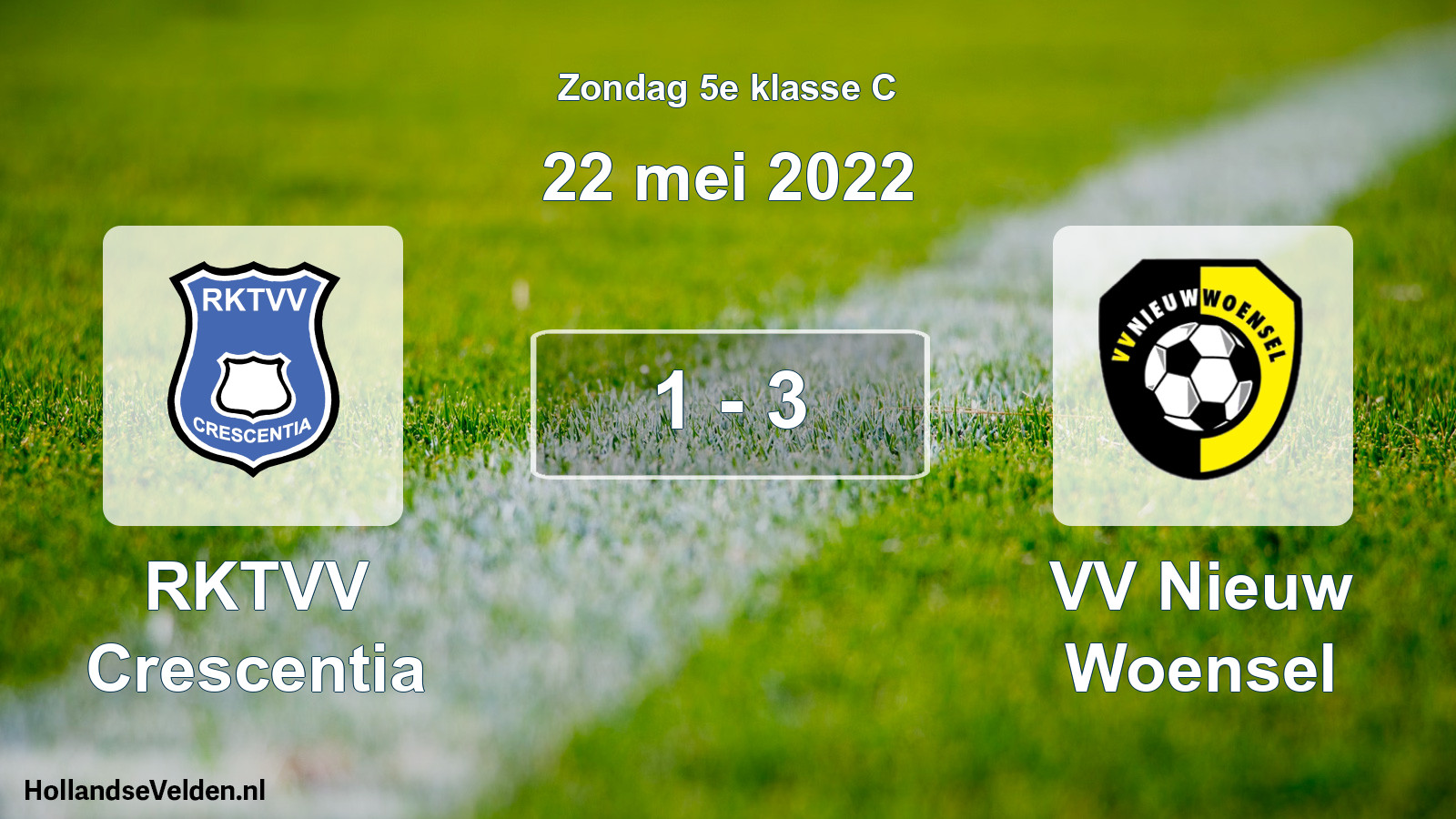 Total number of matches played: RKTVV Crescentia - VV Nieuw Woensel 1 - 3 (22 May 2022)