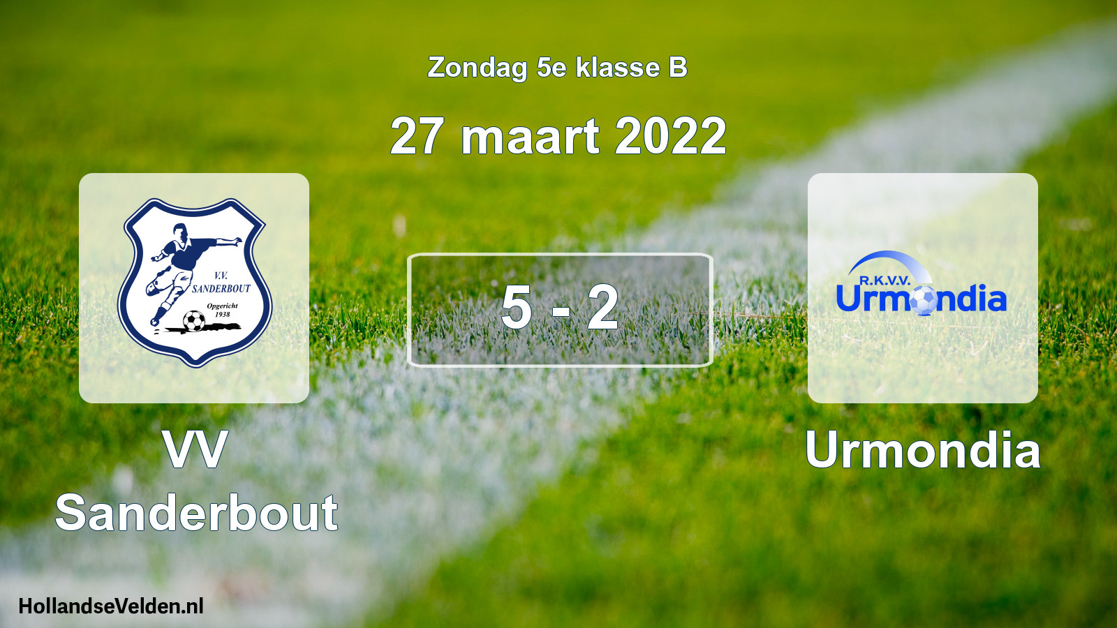 Total number of matches played: VV Sanderbout - Urmondia 5 - 2 (27 March 2022)