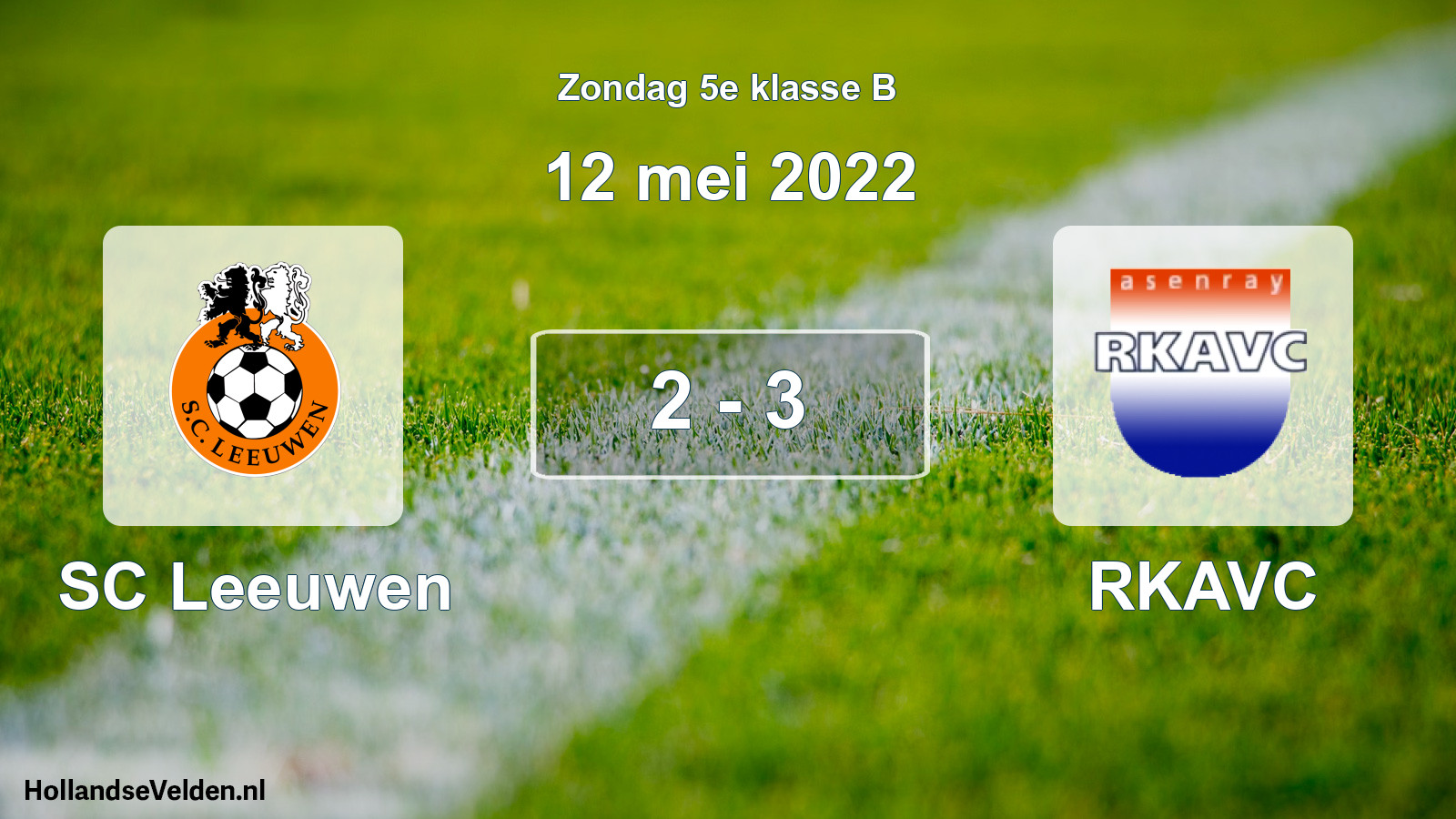 Total number of matches played: SC Leeuwen - RKAVC 2 - 3 (12 May 2022)