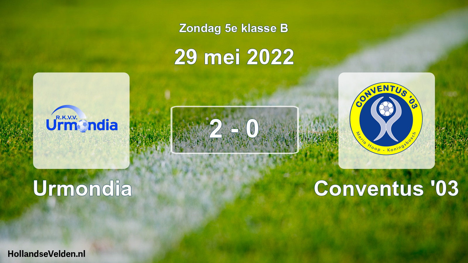 Total number of matches played: Urmondia - Conventus '03 2 - 0 (29 May 2022)