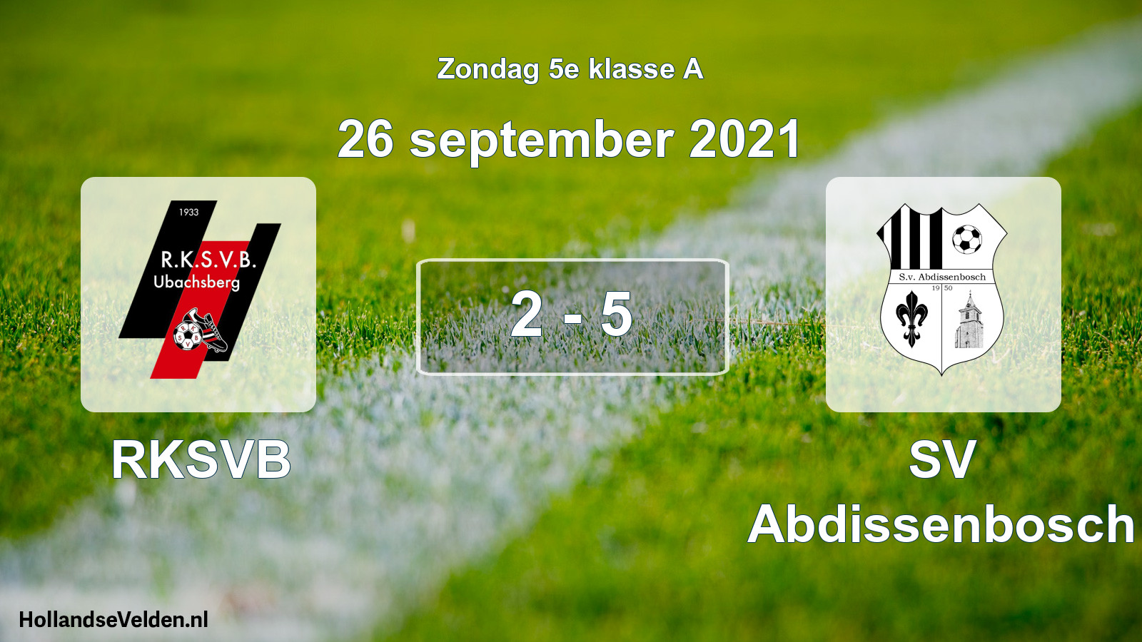 Total number of matches played: RKSVB - SV Abdissenbosch 2 - 5 (26 September 2021)