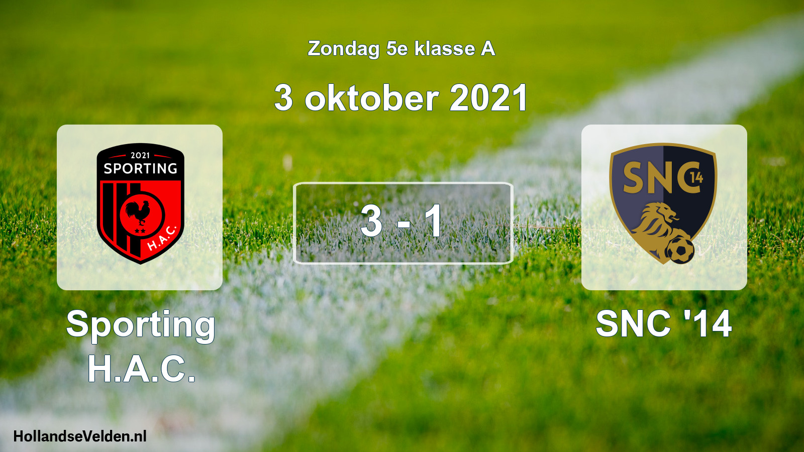 Total number of matches played: Sporting H.A.C. - SNC '14 3 - 1 (3 October 2021)