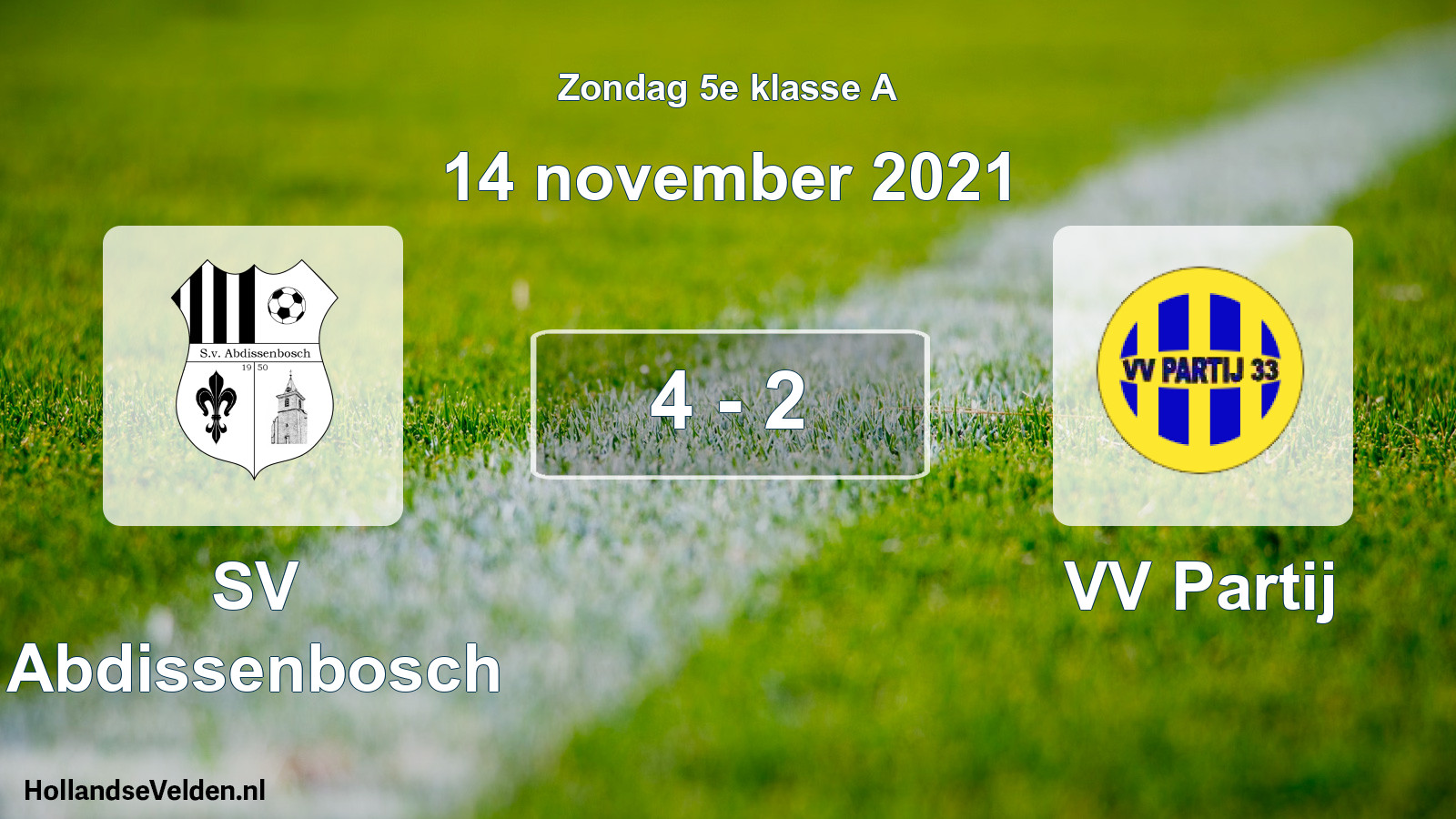 Total number of matches played: SV Abdissenbosch - VV Partij 4 - 2 (14 November 2021)