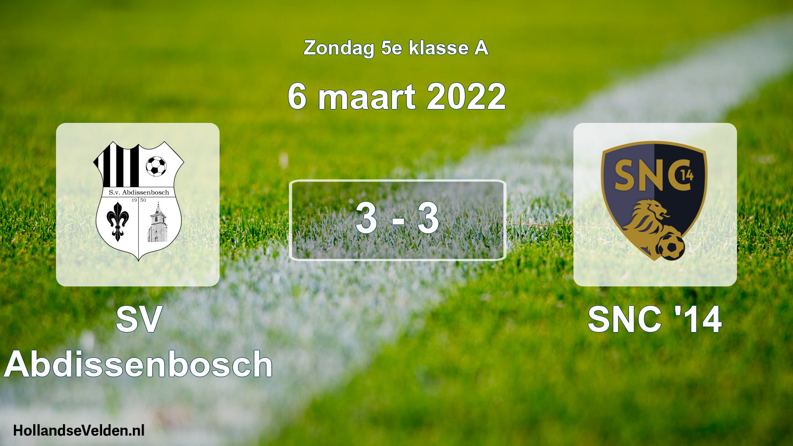 Total number of matches played: SV Abdissenbosch - SNC '14 3 - 3 (6 March 2022)