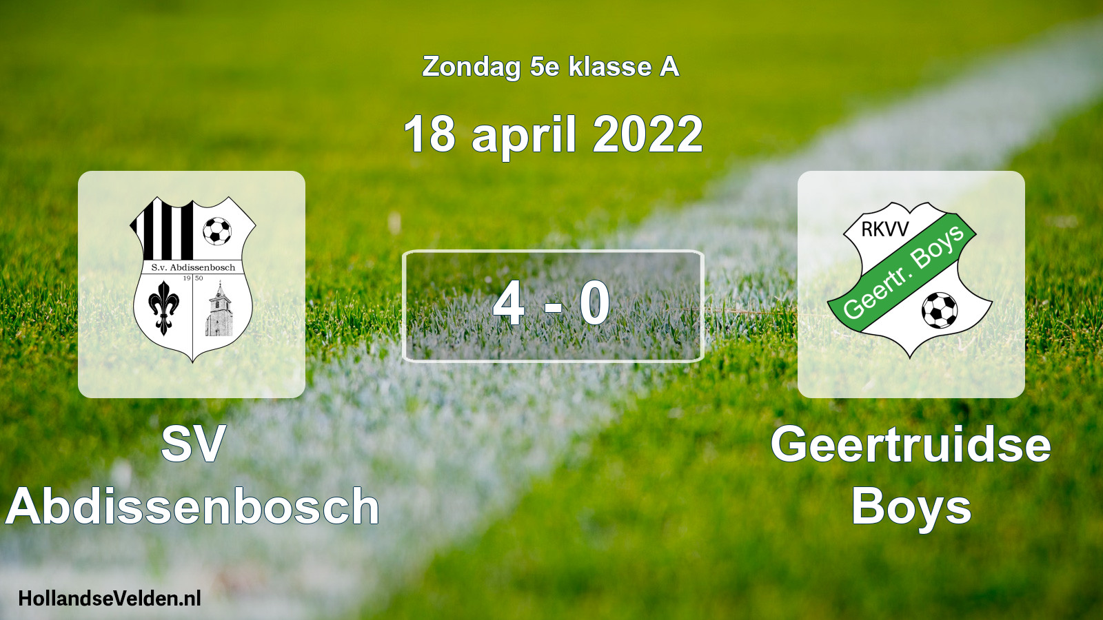 Total number of matches played: SV Abdissenbosch - Geertruidse Boys 4 - 0 (18 April 2022)