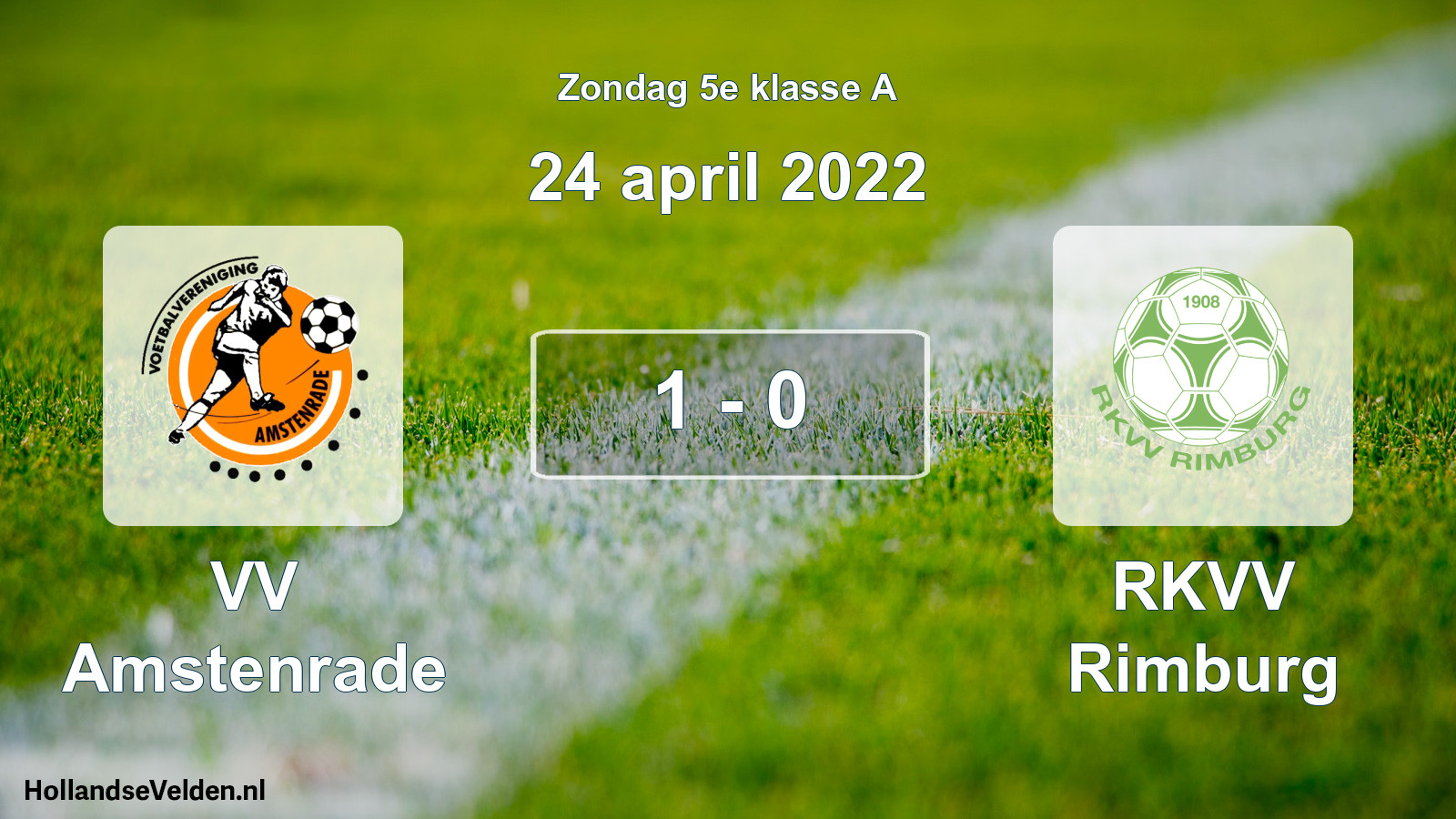 Total number of matches played: VV Amstenrade - RKVV Rimburg 1 - 0 (24 April 2022)