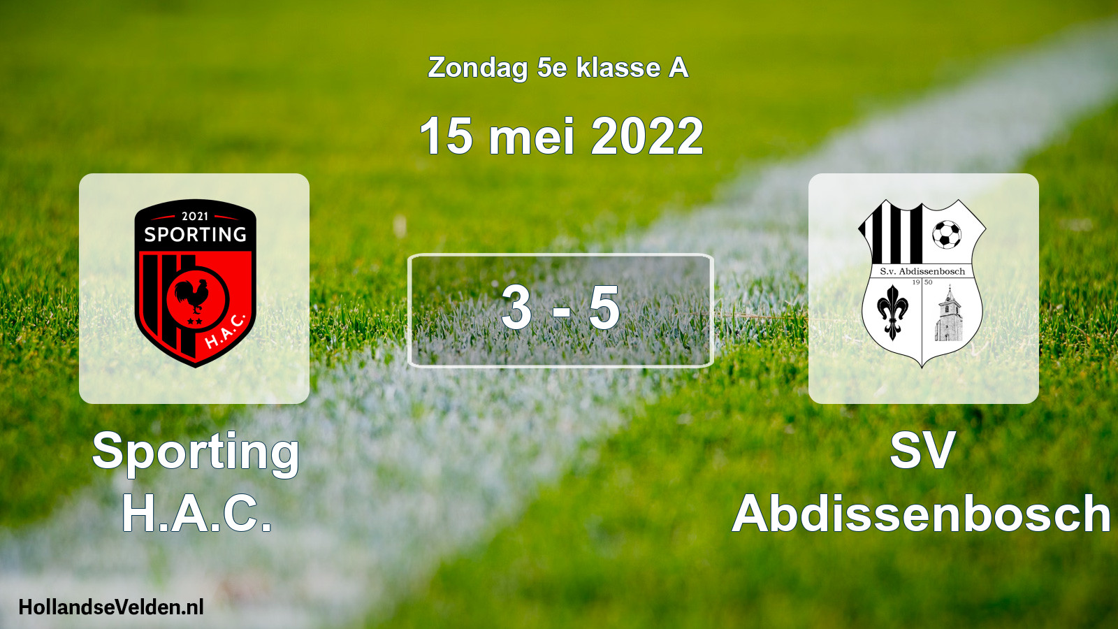 Total number of matches played: Sporting H.A.C. - SV Abdissenbosch 3 - 5 (15 May 2022)