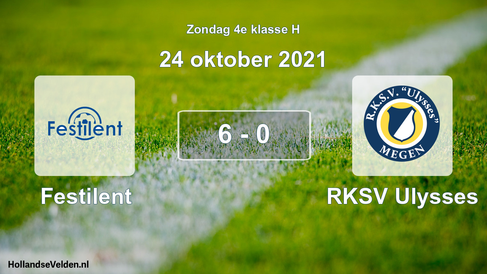 Total number of matches played: Festilent - RKSV Ulysses 6 - 0 (24 October 2021)
