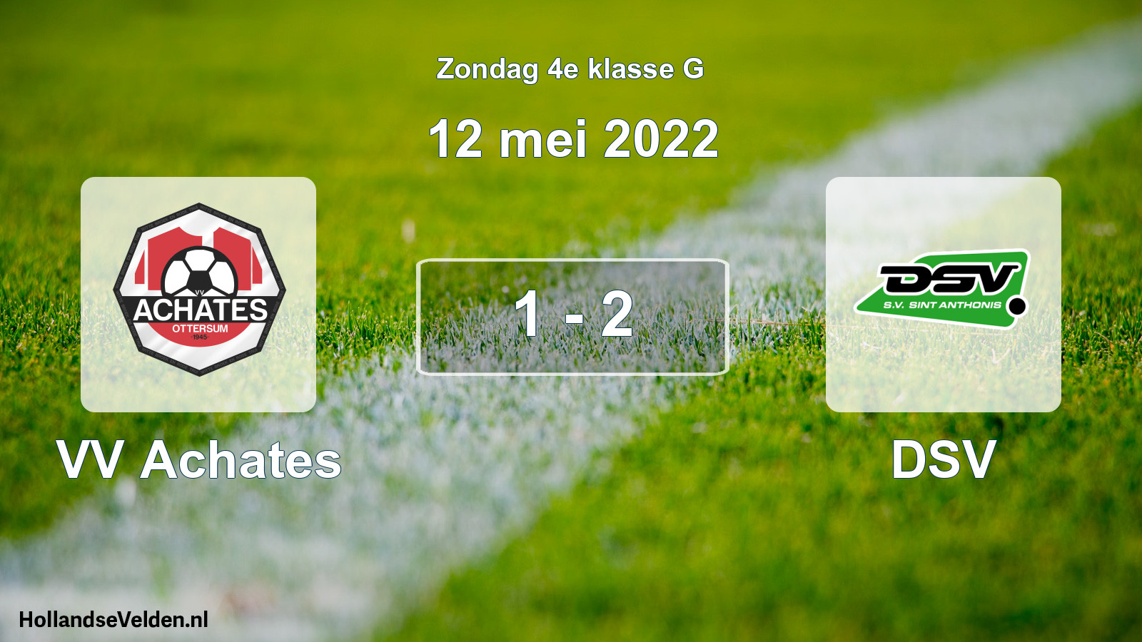 Total number of matches played: VV Achates - DSV 1 - 2 (12 May 2022)
