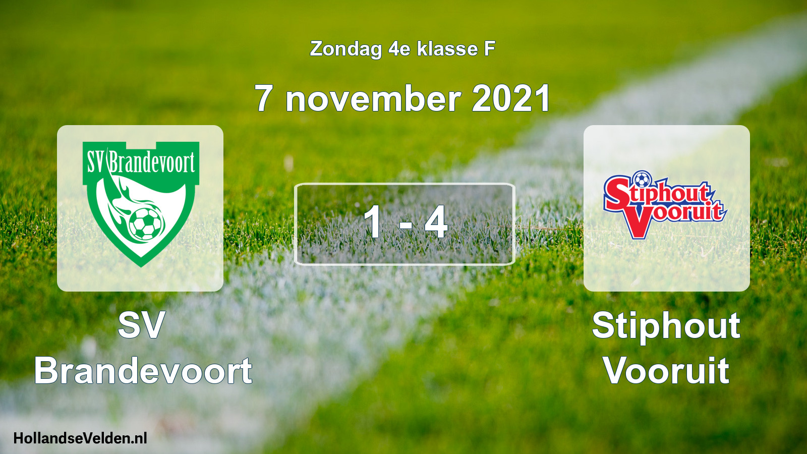 Total number of matches played: SV Brandevoort - Stiphout Vooruit 1 - 4 (7 November 2021)