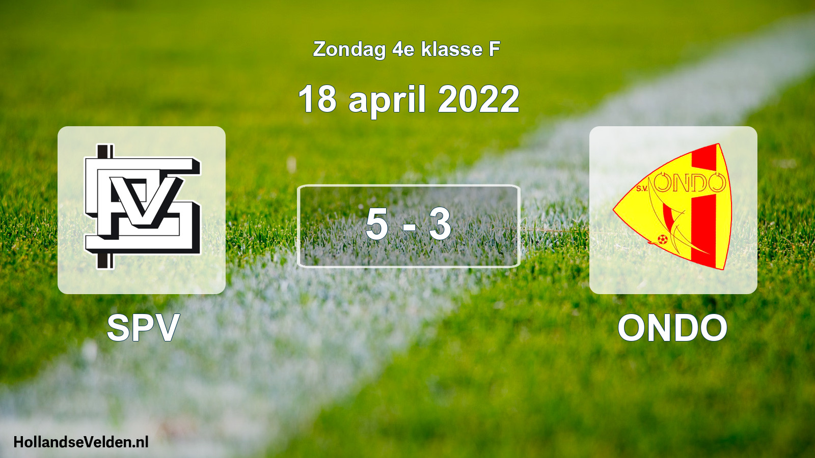 Total number of matches played: SPV - ONDO 5 - 3 (18 April 2022)
