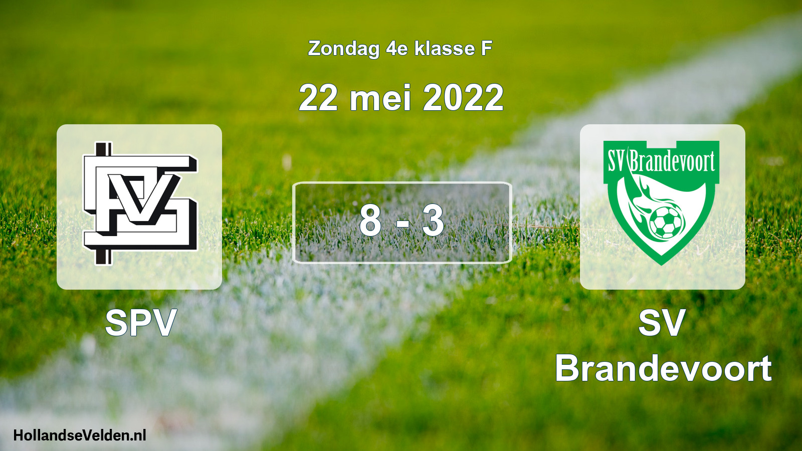 Total number of matches played: SPV - SV Brandevoort 8 - 3 (22 May 2022)