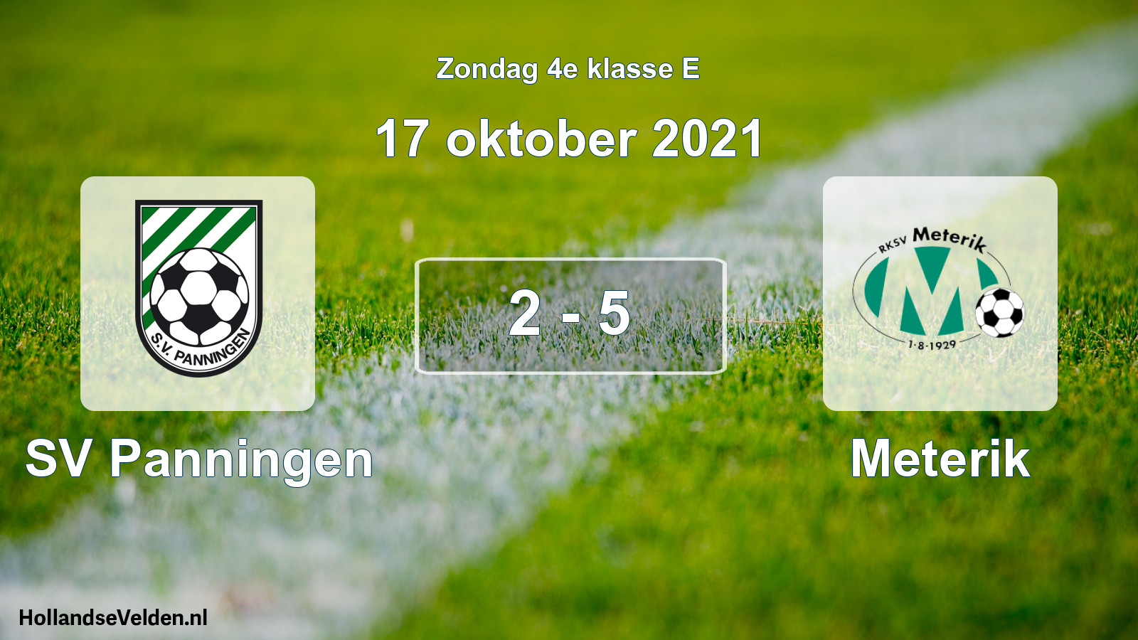 Total number of matches played: SV Panningen - Meterik 2 - 5 (17 October 2021)